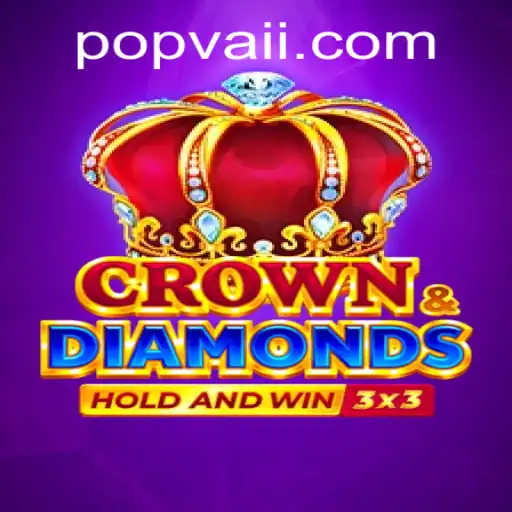 Explore the World of Crowndiamonds: The POPVAI Revolution