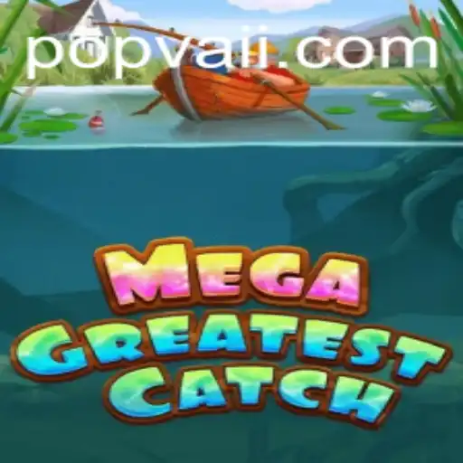 MegaGreatestCatch Takes Gaming to New Depths