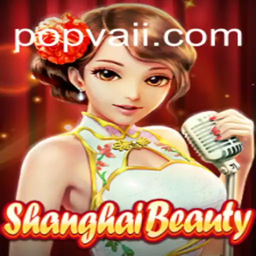 Discovering ShanghaiBeauty: A Fusion of Intrigue and Strategy