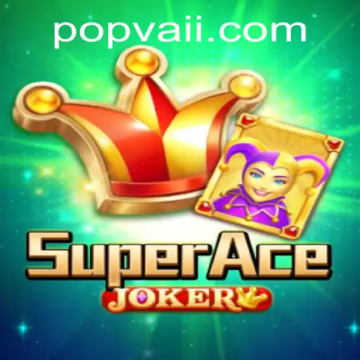 Discover the Exciting World of SuperAceJoker: A New Era in Gaming